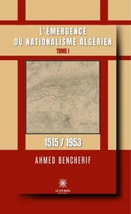 L'émergence du nationalisme algérien