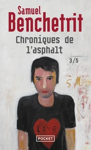 Chroniques de l'asphalte Tome 3