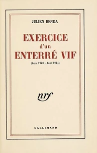 Exercice d'un enterré vif (Juin 1940 - Août 1944)
