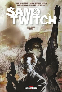 Sam & Twitch Intégrale, Tome 1