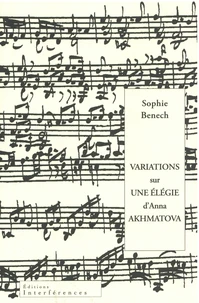 Variations sur une élégie d'Anna Akhmatova