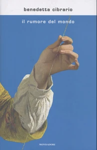 Il rumore del mondo