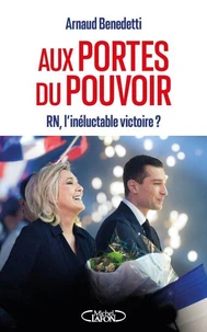 Aux portes du pouvoir