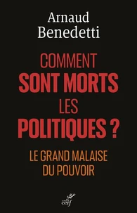 Comment sont morts les politiques ?