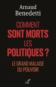 Comment sont morts les politiques ?