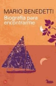 Biografia Para Encontrarme = An Autobiography of Self Discovery