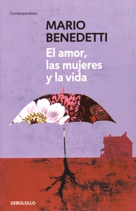 El amor, las mujeres, y la vida