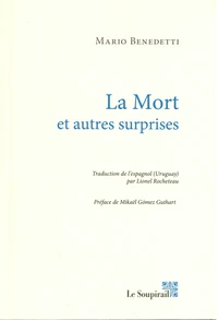 La Mort et autres surprises