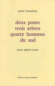 Deux ponts trois arbres et quatre hommes du sud