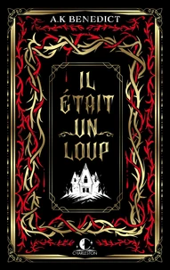 Il était un loup...