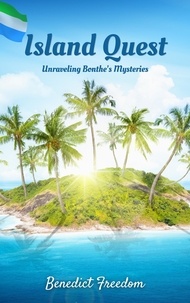 Benedict Freedom - Island Quest: Unraveling Bonthe's Mysteries.