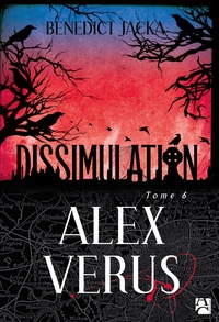 Benedict Jacka - Alex Verus Tome 6 : Dissimulation.