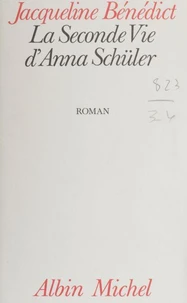 La Seconde vie d'Anna Schüler