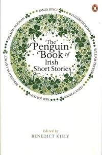 Benedict Kiely - The Penguin Book of Irish Short Stories.