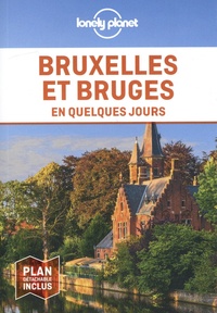 Benedict Walker et Helena Smith - Bruxelles et Bruges en quelques jours. 1 Plan détachable