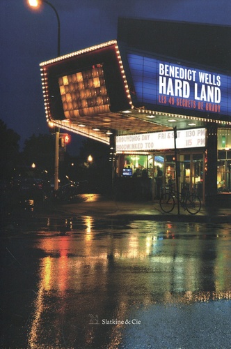 Hard Land. Les 49 secrets de Grady