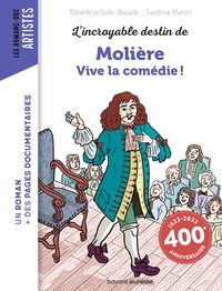 Bénédicte Bazaille - L'incroyable destin de Molière - Vive la comédie !.