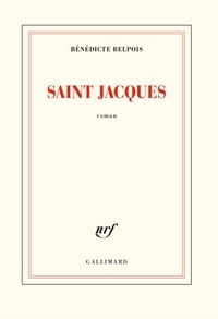 Bénédicte Belpois - Saint Jacques.
