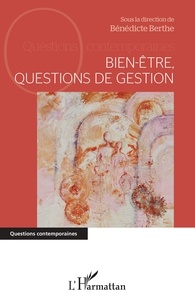 Bénédicte Berthe - Bien-être, questions de gestion.