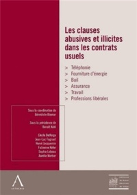 Bénédicte Biemar et Benoît Kohl - Les clauses abusives et illicites dans les contrats usuels.
