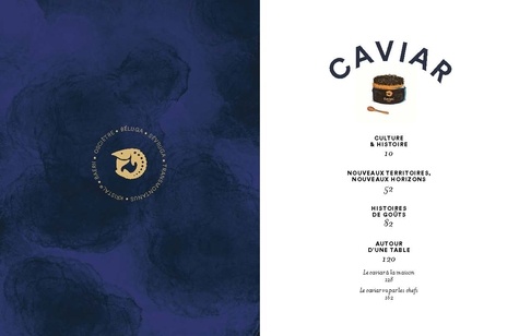 Caviar par Kaviari. Culture, histoire, nouveaux horizons & dégustation