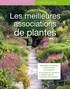 Bénédicte Boudassou - Les meilleures associations de plantes.
