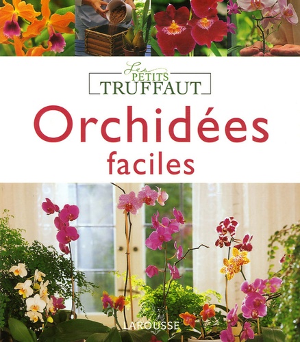 Bénédicte Boudassou - Orchidées faciles.