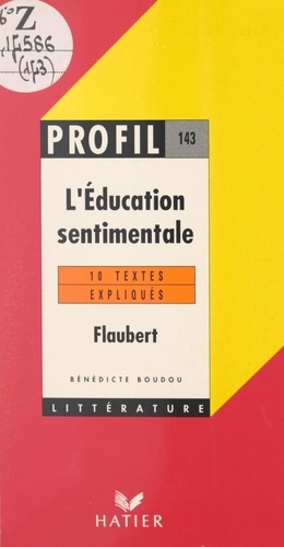 L'éducation sentimentale, 1869, Flaubert