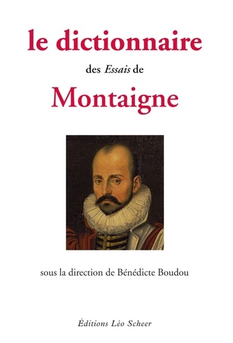 Le Dictionnaire des essais Montaigne