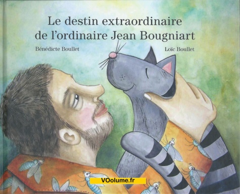 Le destin extraordinaire de l'ordinaire Jean Bougniart