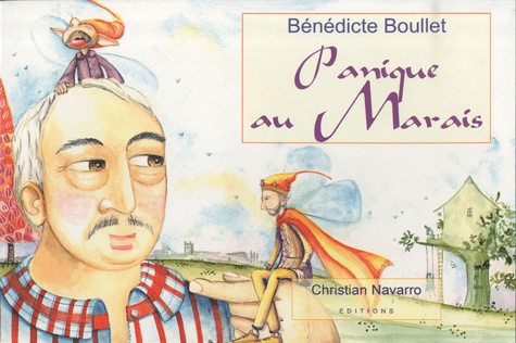 Bénédicte Boullet - Panique au marais.