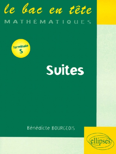 Bénédicte Bourgeois - Suites - [terminale S.