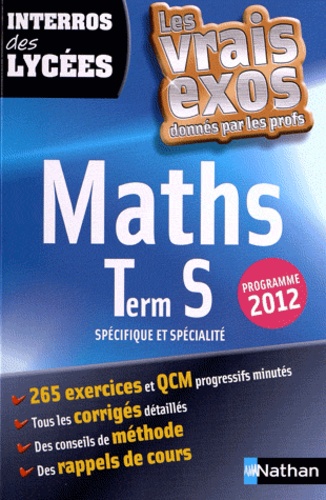 Bénédicte Buraux-Bourgeois et Danièle Eynard - Maths Tle S spécifique et spécialité - Programme 2012.