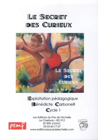 Le secret des curieux