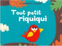 Le tout petit riquiqui