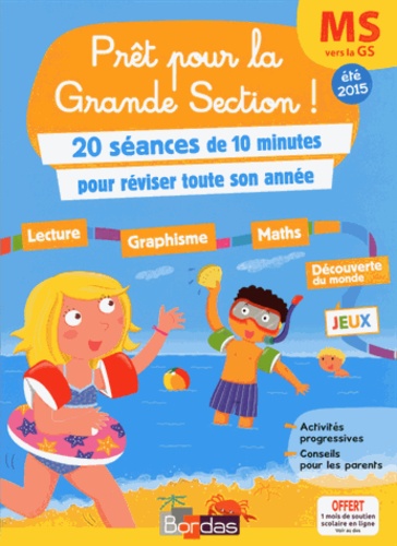 Bénédicte Carboneill - Prêt pour la Grande Section - 20 séances de 10 minutes pour réviser toute son année.