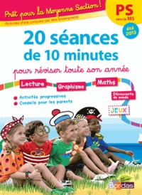 Prêt pour la Moyenne section! - 20 séances de 10 minutes pour réviser toute son année.pdf