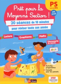 Prêt pour la Moyenne Section! - 20 séances de 10 minutes pour réviser toute son année.pdf