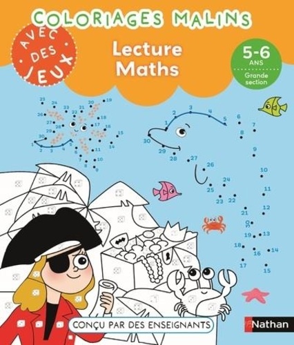 Bénédicte Colin et Christelle Chambon - Coloriages malins - Lecture Maths GS.