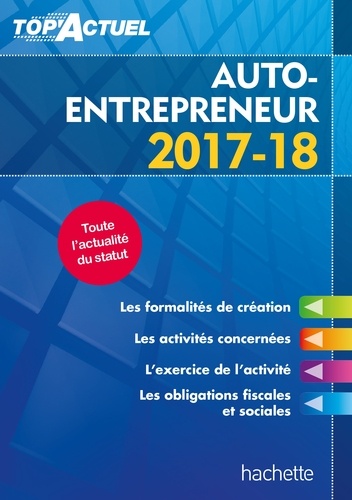 Auto-entrepreneur  Edition 2017-2018