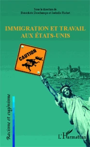 Immigration et travail aux Etats-Unis