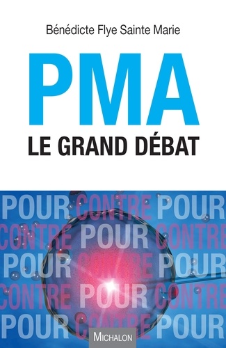 PMA. Le grand débat - Occasion