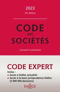 Bénédicte François et Alain Lienhard - Code des sociétés - Annoté & commenté.