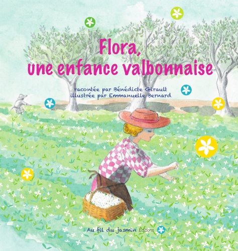 Flora, une enfance valbonnaise