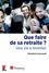 Que faire de sa retraite ?. Une vie à inventer - Occasion