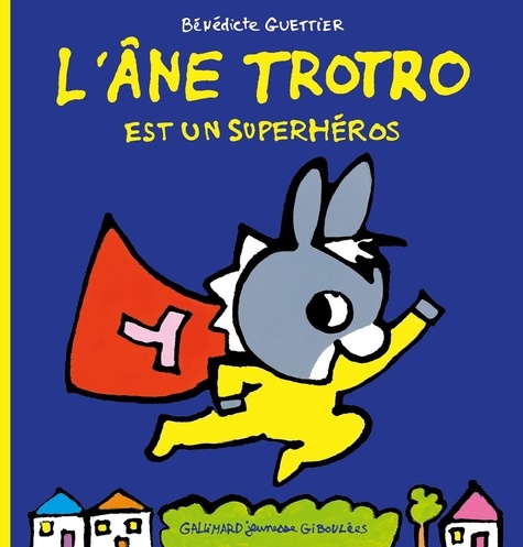 L'âne Trotro est un superhéros