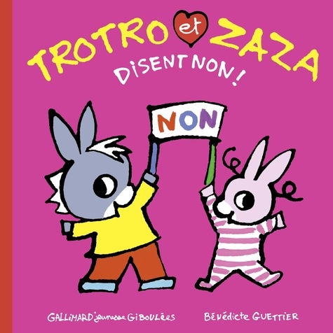 Bénédicte Guettier - Trotro et Zaza Tome 26 : Trotro et Zaza disent non !.
