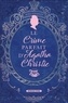 Bénédicte Jourgeaud - Le crime parfait d'Agatha Christie.