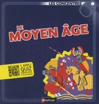 Bénédicte Le Loarer - Le Moyen Age.