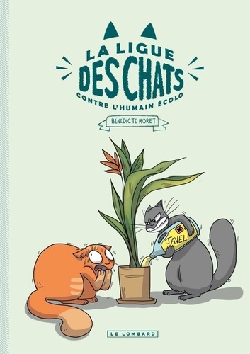 La Ligue des Chats  La Ligue des Chats Contre l'Humain Ecolo